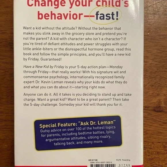 Have a New Kid by Friday‎ : How to Change Your Child's Attitude… hardcover - Picture 4 of 5